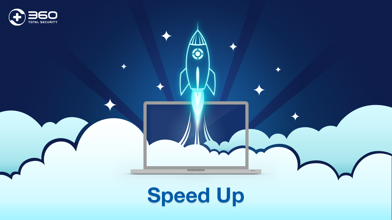 Speed up your PC and improve your digital life | 360 Total Security Blog