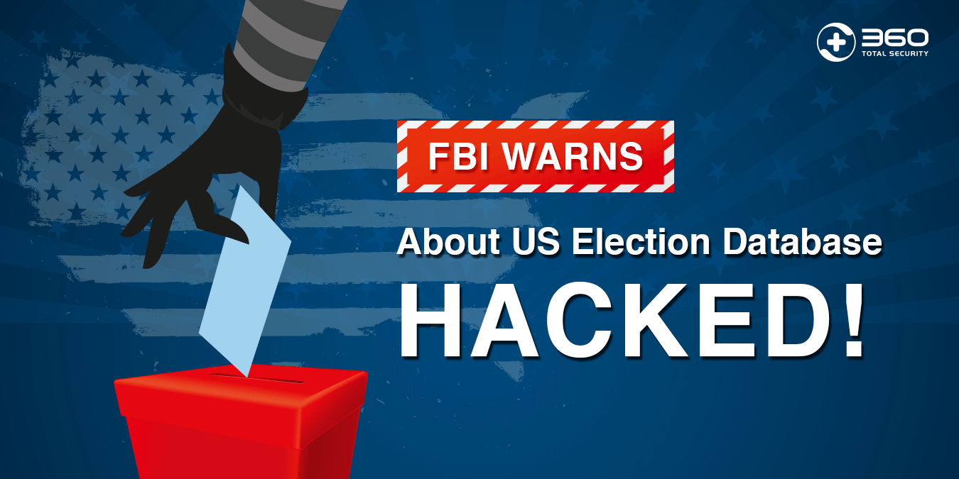 FBI warns about US Election Database hacked!