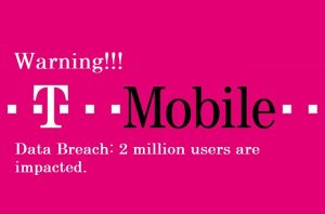 T-Mobile data breach: 2 million users' personal information are leaked